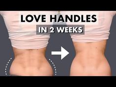 a woman's back with the words love handles in 2 weeks and an arrow pointing up