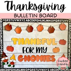 a bulletin board with the words thanksgiving written on it