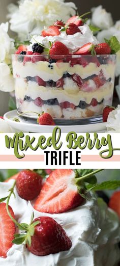 mixed berry trifle with whipped cream and fresh strawberries on top