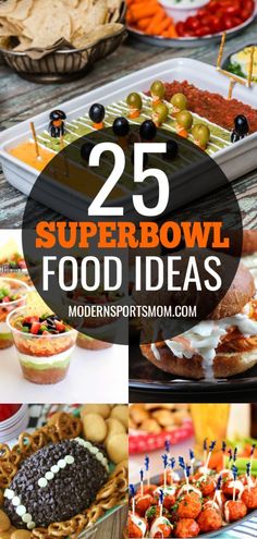 25 super bowl food ideas that are perfect for any football fan in the gameday party