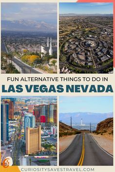 the las vegas nevada strip with text overlay that reads fun alternative things to do in las vegas nevada