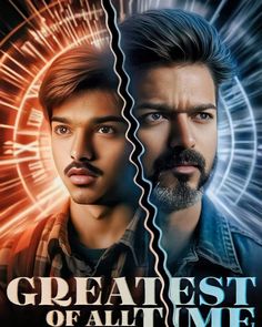 the poster for the movie's latest film, greatest of all time with two men facing each other