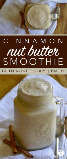 cinnamon nut butter smoothie in a mason jar on a white napkin with cinnamon sticks