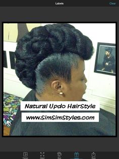 www.SimSimStyles.com Mohawk Hair, Classic Bun, Natural Updo, Black Pinup, Up Hairdos, Sleek Ponytail Hairstyles, Natural Inspiration