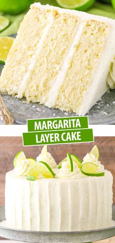 margarita layer cake with white frosting and limes on the side, then topped with whipped cream