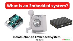 an image of what is an embedded system and how does it work for you?