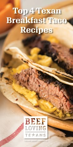 the cover of top 4 texan breakfast taco recipes by beef loving texas fans