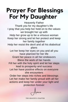 a poem written in white on a blurred background with the words prayer for blessings for my daughter