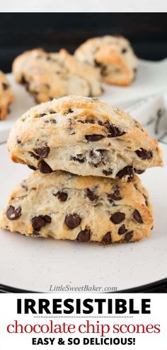 three chocolate chip cookies stacked on top of each other with text overlay reading irresistiblely chocolate chip scones easy and so delicious