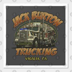 In Big Trouble in Little China, Jack Burton is the owner|operator of Jack Burton Trucking. His truck is named Pork-Chop Express, as he primarily hauls pigs to the slaughterhouse. It's an '85 Freightliner Flc-120 with the iconic 'mudflap girl' on the front grill, along with the words 'Haulin' Ass.' -- Choose from our vast selection of art prints and posters to match with your desired size to make the perfect print or poster. Pick your favorite: Movies, TV Shows, Art, and so much more! Available … Jack Burton, Big Trouble In Little China, John Carpenter, Front Grill, China Design, Kids Magnets, Cool Walls, Case Stickers, Phone Case Stickers