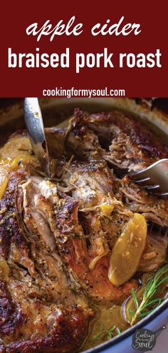 an apple cider braised pork roast in a pan