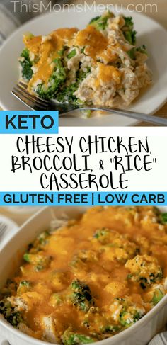 two pictures of chicken and broccoli casserole with text overlay that reads keto cheesy chicken, broccoli & rice casserole