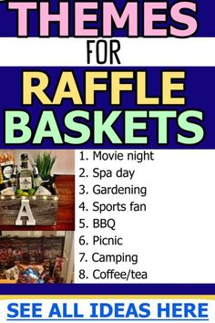 an advertisement for raffle baskets is shown