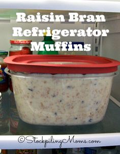 an image of food in the refrigerator with text reading raisin bran refrigerator muffins