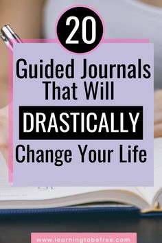 a woman holding a book with the title 20 guided journals that will dramatically change your life