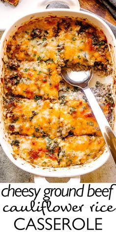 cheesy ground beef and cauliflower rice casserole in a white dish