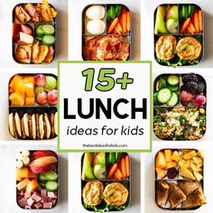 lunch boxes filled with different types of food and the words, 15 + lunch ideas for kids