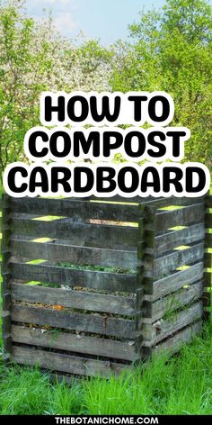 Step-by-step guide on how to compost cardboard with tips on what to compost for garden, compost bin DIY, and diy compost techniques. Includes insights into what is composting and composting methods.