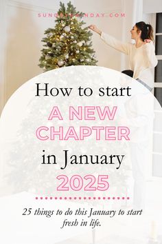 Create positive change this January. These 25 things to do will help you reset your mindset and embrace a fresh chapter for 2025 and beyond. January To Do List, Things To Do In January, Year Reset, Money Help, Mental Note, Start A New Life, Copywriting Course, 2025 Goals, Turn Your Life Around