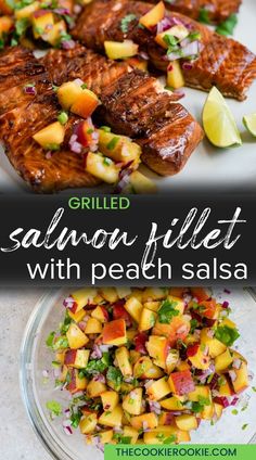 grilled salmon fillet with peach salsa on a white platter and the title reads grilled salmon fillet with peach salsa