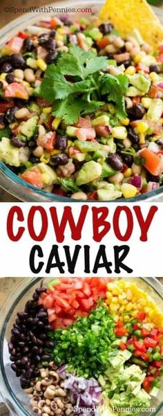 two bowls filled with different types of food and the words cowboy caviar above them