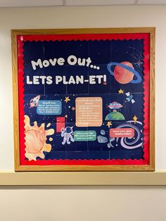 a bulletin board that says move out let's plan - et on the wall