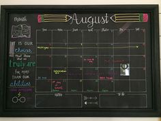 a chalk board with writing on it that says august