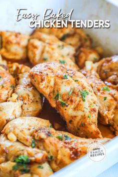 chicken tenders in a white casserole dish