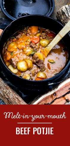 a bowl of beef stew with text overlay that reads, melt - in your mouth beef potie