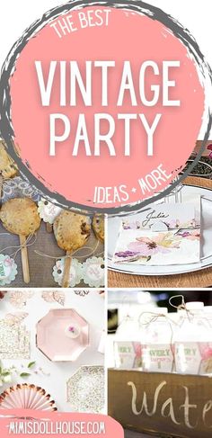 the best vintage party ideas and more