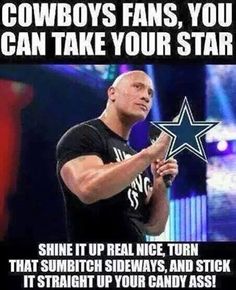 a man holding a star with the caption cowboys fans, you can take your star shine it up real nice