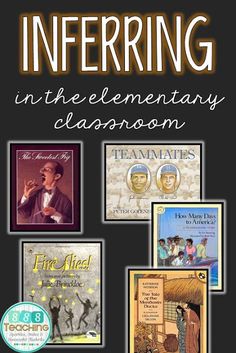 the book cover for inferring in the elementary classroom with pictures of children's books