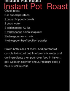 the instant pot roast recipe is shown in red and black, with instructions for how to cook