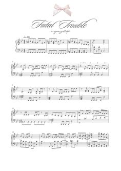 sheet music with the words,'little trouble'written on it