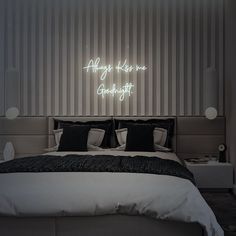 Always Kiss Me Goodnight Neon Sign Neon Sign Over Bed, Neon Sign Above Bed, Sign Above Bed, Ambiguous Quotes, Kiss Me Goodnight, Always Kiss Me Goodnight, Commercial Signs, Hill Wedding, Business Signage