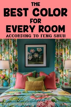 the best color for every room according to feng shui, from teal to pink