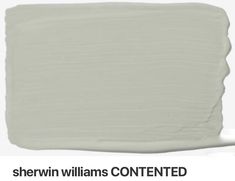 sherylin williams's contented white paint is shown in this image with the text, sherylin williams's contented