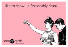 someecards are going to get white girl wasted this weekend here's to getting white girl wasted this weekend