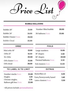 the price list for balloons is shown in black and white, with pink balloons on it