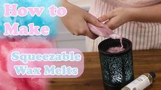 someone is making a homemade wax melt for their crafting project with the words how to make squeezable wax melts