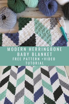 the modern herringbone baby blanket crochet pattern is shown with balls of yarn