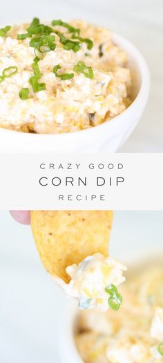 a hand holding up a cracker with corn dip in it and the text, crazy good corn dip recipe