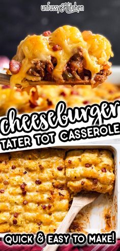 cheeseburger tater to casserole recipe with text overlay that reads, cheeseburger tater to casserole quick & easy and easy to make