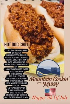 an advertisement for the mountain cookin with misssy hot dog chili recipe on a plate