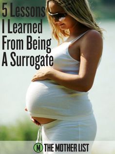 a pregnant woman with her stomach exposed and the words 5 lessons i learned from being a surgate