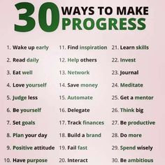 the 30 ways to make progress poster is shown in green and white, with words on it