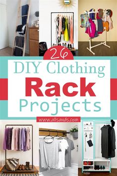 some clothes racks and shelves in a room with the words 20 diy clothing rack projects