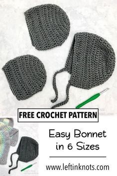 crochet hat and mittens with text overlay that says free crochet pattern easy bonnet in 6 sizes