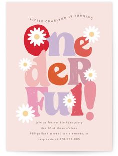 a pink birthday card with the words oneder fun on it and daisies in red,