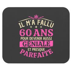 i'm a fallu 60 ans pour devenir aust genale et presque parfaite